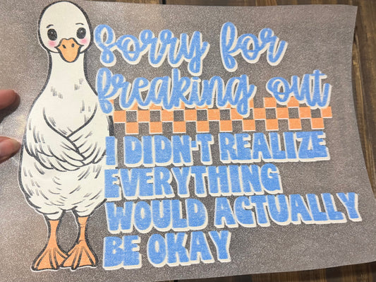 “Sorry for Freaking Out” tee
